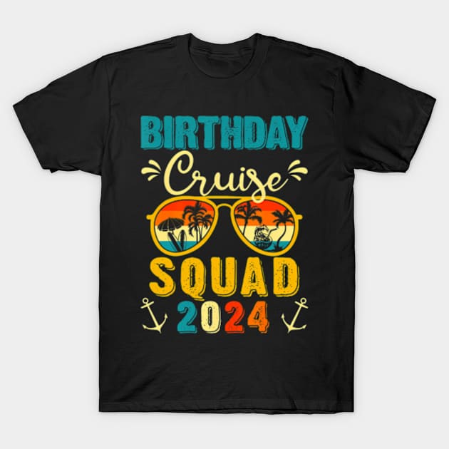 Birthday Cruise Squad 2024 Boat Birthday Party Cruise Bday T-Shirt by Eduardo